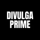 DIVULGA PRIME 🌏📣
