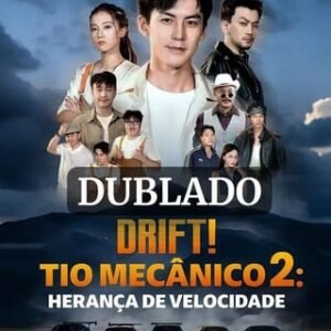 DRIFT! TIO MECÂNICO 2: HERANÇA DE VELOCIDADE
