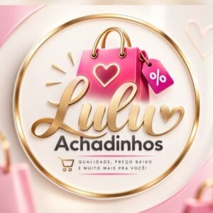 Lulu Achadinhos 🛍️