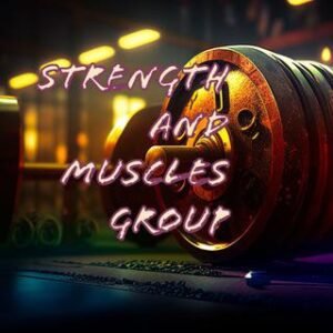 🏋‍♂💪STRENGTH AND MUSCLES 💪🏋 ⚜GROUP⚜