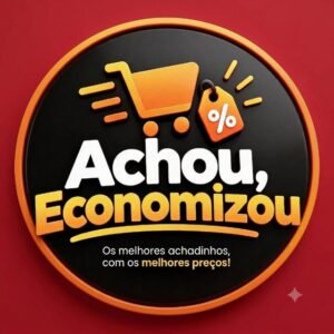 Achou, Economizou 🔥🛍️ MELHORESOFERTAS