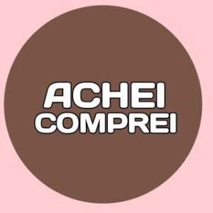 ACHEI COMPREI 😍