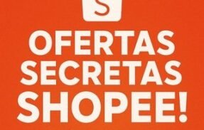 PROMO E OFERTAS SHOPEE