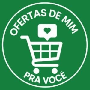 OFERTAS DE MIM PRA VC