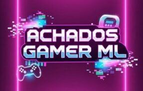 Achados Gamer ML 🎟