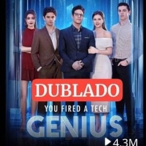 VOCE DEMITIU UM GENIO TECNOLOGICO DUBLADO GRATIS
