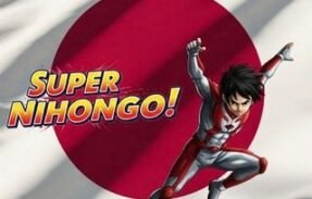 Super Nihongo!