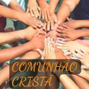 COMUNHÃO CRISTÃ