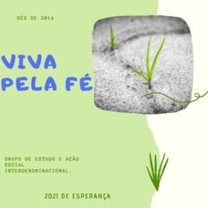 VIVA PELA FÉ 💚