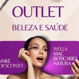 Outlet Beleza e Saúde e Ofertas Para o Lar.