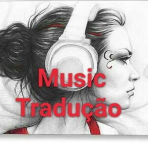 Music Tradução 💘