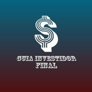GUIA INVESTIDOR FINAL – Brasil 🇧🇷