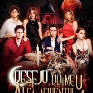 DESEJO DO MEU ALFA ACIDENTAL – SÉRIE COMPLETA