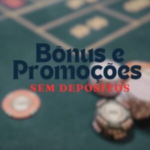 Bônus e Promoções 🃏♦️