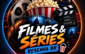 FILMES & SÉRIES RESENHA