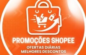 PROMOÇÕES SHOPEE