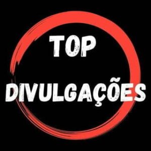 🚀TOP DIVULGAÇÕES🚀