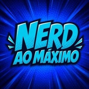 NERD AO MÁXIMO