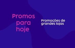 Promos para hoje