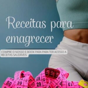 Receitas saudáveis para emagrecer