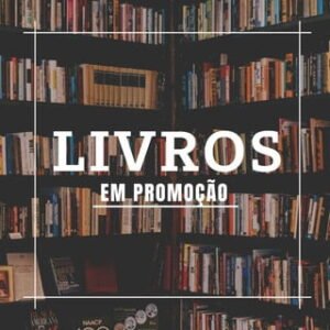 LIVROS EM PROMOÇÃO 🧠🫀📚