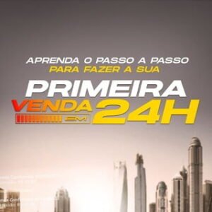 Primeira venda em 24h