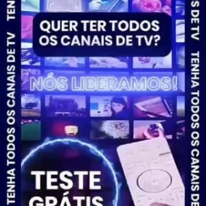 TESTE GRÁTIS CANAIS ABERTOS E FECHADOS 🤝