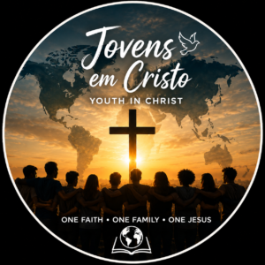 Jovens em Cristo ✝️🌎 Youth in Christ