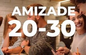 AMIZADE| 20-30