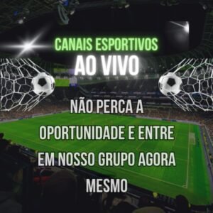 Os Melhores Canais Esportivos ( Encontre tudo aqui )