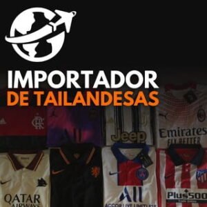 IMPORTADOR DE TAILANDESAS
