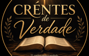 Crentes de verdade 2