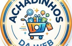 ACHADINHOS DA WEB 🛍️
