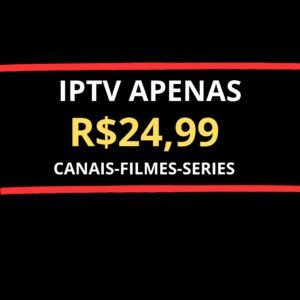CANAIS APENAS R$24,99