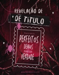 Perfeitos demais para ser verdade