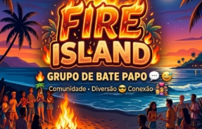 FIRE ISLAND 🔥 / AMIZADE E NAMORO