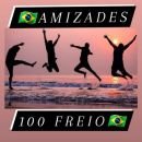 🇧🇷~Amizades 100 Freio~🇧🇷