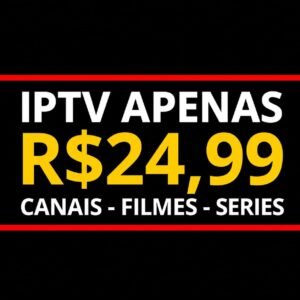 Canais apenas R$24,99
