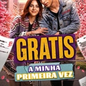 A MINHA PRIMEIRA VEZ | DUBLADO GRATIS | A MINHA PRIMEIRA VEZ