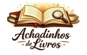 Achadinhos de Livros 📚