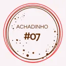 ACHADINHOS #07
