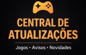 🕹️ Central de Jogos & Atualizações