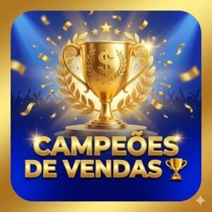CAMPEÕES DE VENDAS 🏆