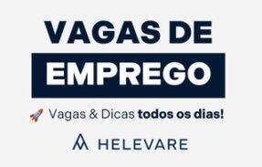 VAGAS DE EMPREGO & DICAS 🚀
