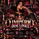 💟 O IMPÉRIO DOS LINKS🎧