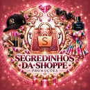 SEGREDINHOS DA SHOPPE