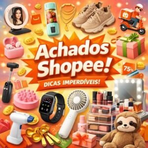 Achados shopee!