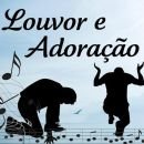 Louvor e adoração. 🎼