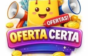 Oferta Certa 🛒🔥